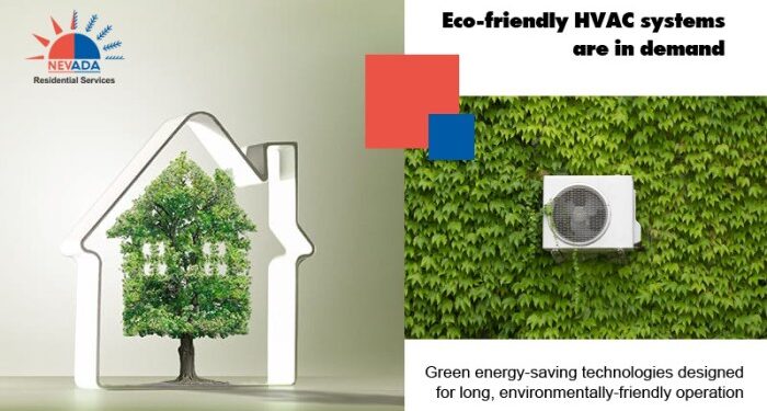 Eco-friendly HVAC systems are in demand in Las Vegas